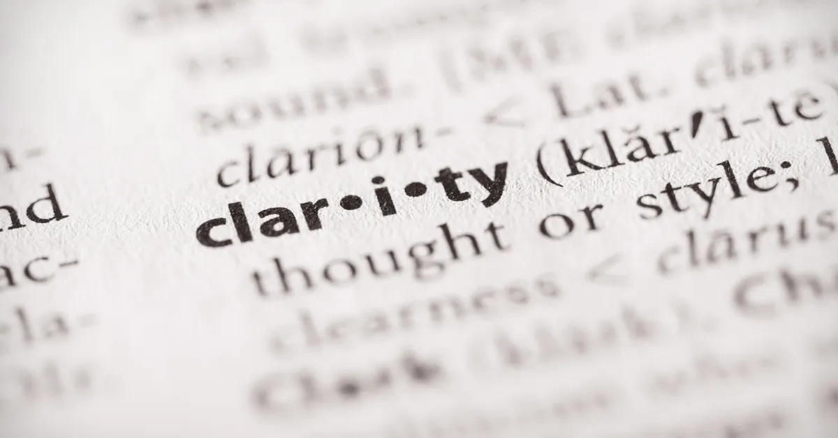 Lack of Focus or Clarity